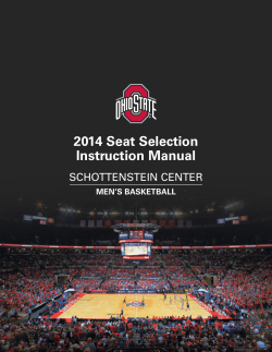 2014 Seat Selection Instruction Manual schottenstein center Men’S baSketball