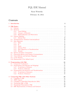 FQL IDE Manual Contents Ryan Wisnesky February 16, 2014
