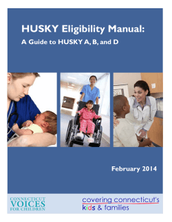 HUSKY Eligibility Manual: A Guide to HUSKY A, B, and D
