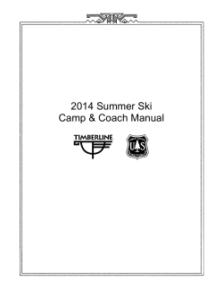 2014 Summer Ski Camp &amp; Coach Manual
