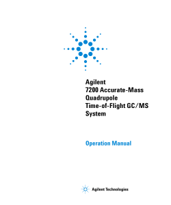 Agilent 7200 Accurate-Mass Quadrupole Time-of-Flight GC/MS
