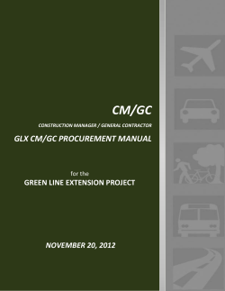 CM/GC  GLX CM/GC PROCUREMENT MANUAL GREEN LINE EXTENSION PROJECT