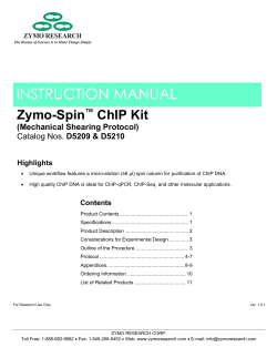 INSTRUCTION MANUAL Zymo-Spin ChIP Kit ™