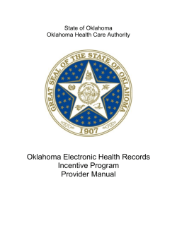 Oklahoma Electronic Health Records Incentive Program Provider Manual State of Oklahoma