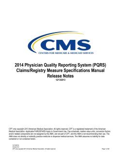 2014 Physician Quality Reporting System (PQRS) Claims/Registry Measure Specifications Manual Release Notes