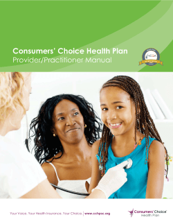 Consumers’ Choice Health Plan Provider/Practitioner Manual www.cchpsc.org