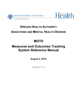 MOTS Measures and Outcomes Tracking System Reference Manual O