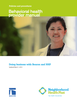 Behavioral health provider manual Doing business with Beacon and NHP Policies and procedures