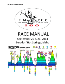 RACE MANUAL September 20 &amp; 21, 2014 Burgdorf Hot Springs, Idaho