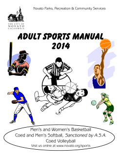Adult Sports Manual 2014 Men’s and Women’s Basketball Sanctioned by A.S.A.