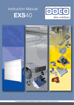 EXS Instruction Manual For your Residential and Industrial door solutions: www.doco-international.com