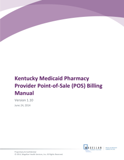 Kentucky Medicaid Pharmacy Provider Point-of-Sale (POS) Billing Manual Version 1.10