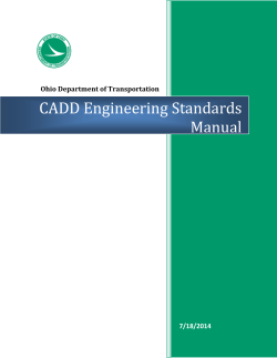 CADD Engineering Standards Manual Ohio Department of Transportation 7/18/2014