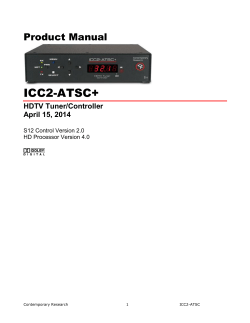 ICC2-ATSC+ Product Manual HDTV Tuner/Controller April 15, 2014