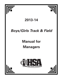 2013-14 Manual for Managers Boys/Girls Track &amp; Field