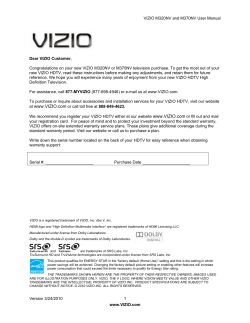 VIZIO M320NV and M370NV User Manual  Dear VIZIO Customer,