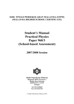 Student’s Manual Practical Physics Paper 960/3 (School-based Assessment)
