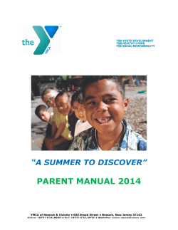 PARENT MANUAL 2014  “A SUMMER TO DISCOVER”