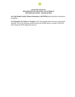 SNAP E&amp;T MANUAL DESCRIPTION OF CHANGES ATTACHMENT REVISED SECTIONS – ISSUED 07/2014