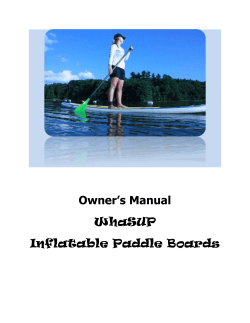 WhaSUP Inflatable Paddle Boards Owner’s Manual