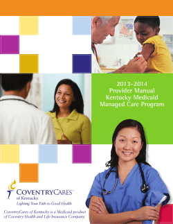 2013-2014 Provider Manual Kentucky Medicaid Managed Care Program