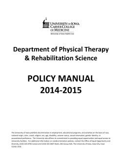 POLICY&nbsp;MANUAL&nbsp; 2014‐2015&nbsp; &nbsp; Department&nbsp;of&nbsp;Physical&nbsp;Therapy&nbsp;