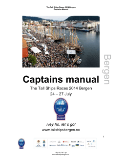Bergen Captains manual The Tall Ships Races 2014 Bergen – 27 July