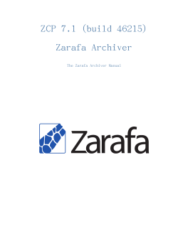 ZCP 7.1 (build 46215) Zarafa Archiver The Zarafa Archiver Manual