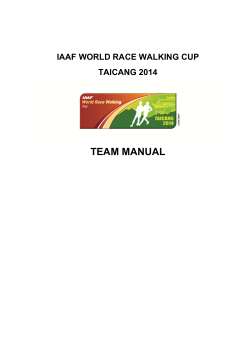 TEAM MANUAL  IAAF WORLD RACE WALKING CUP TAICANG 2014