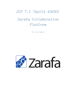 ZCP 7.1 (build 43630) Zarafa Collaboration Platform The User Manual