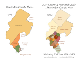 Hunterdon County Then... ...Hunterdon County Now 1714 2014