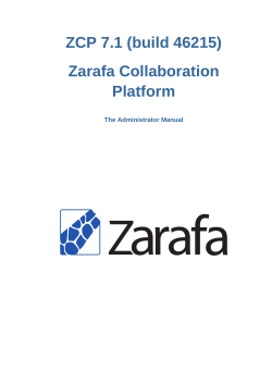 ZCP 7.1 (build 46215) Zarafa Collaboration Platform The Administrator Manual