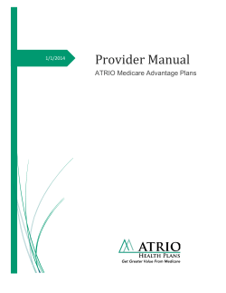 Provider Manual ATRIO Medicare Advantage Plans 1/1/2014
