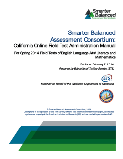 Smarter Balanced Assessment Consortium: California Online Field Test Administration Manual