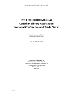 2014 EXHIBITOR MANUAL Canadian Library Association National Conference and Trade Show