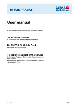 User manual BUSINESS 24 Mobile Bank  Telephone support of the service