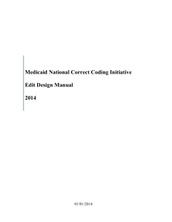 Medicaid National Correct Coding Initiative Edit Design Manual 2014