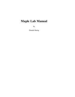 Maple Lab Manual by Donald Hartig