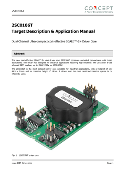 2SC0106T Target Description &amp; Application Manual Dual-Channel Ultra-compact cost-effective SCALE™-2+ Driver Core