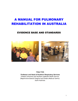 A MANUAL FOR PULMONARY REHABILITATION IN AUSTRALIA  EVIDENCE BASE AND STANDARDS