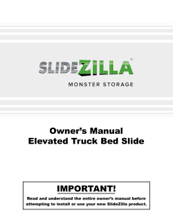Owner’s Manual Elevated Truck Bed Slide IMPORTANT!