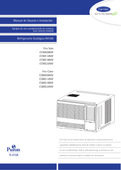 Manual de Usuario e Instalación Refrigerante Ecológico R410A Frío Solo CCWE09RAF
