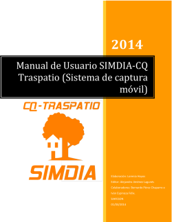 2014 Manual de Usuario SIMDIA-CQ Traspatio (Sistema de captura móvil)