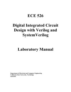ECE 526 Digital Integrated Circuit Design with Verilog and