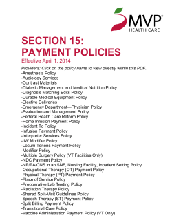 SECTION 15: PAYMENT POLICIES  Effective April 1, 2014