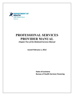 PROFESSIONAL SERVICES PROVIDER MANUAL Chapter Five of the Medicaid Services Manual