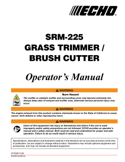 Operator’s Manual SRM-225 GRASS TRIMMER / BRUSH CUTTER