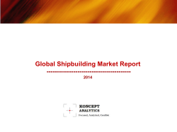 Global Shipbuilding Market Report ----------------------------------------- 2014