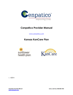 Cenpatico Provider Manual Kansas KanCare Plan  www.cenpatico.com