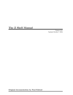 The Z Shell Manual Original documentation by Paul Falstad Version 5.0.7